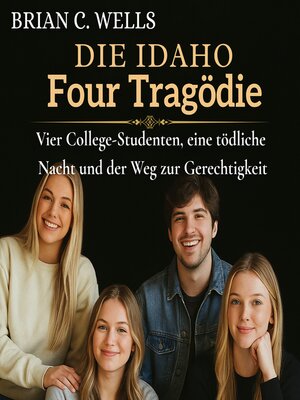cover image of Die Idaho Four Tragödie